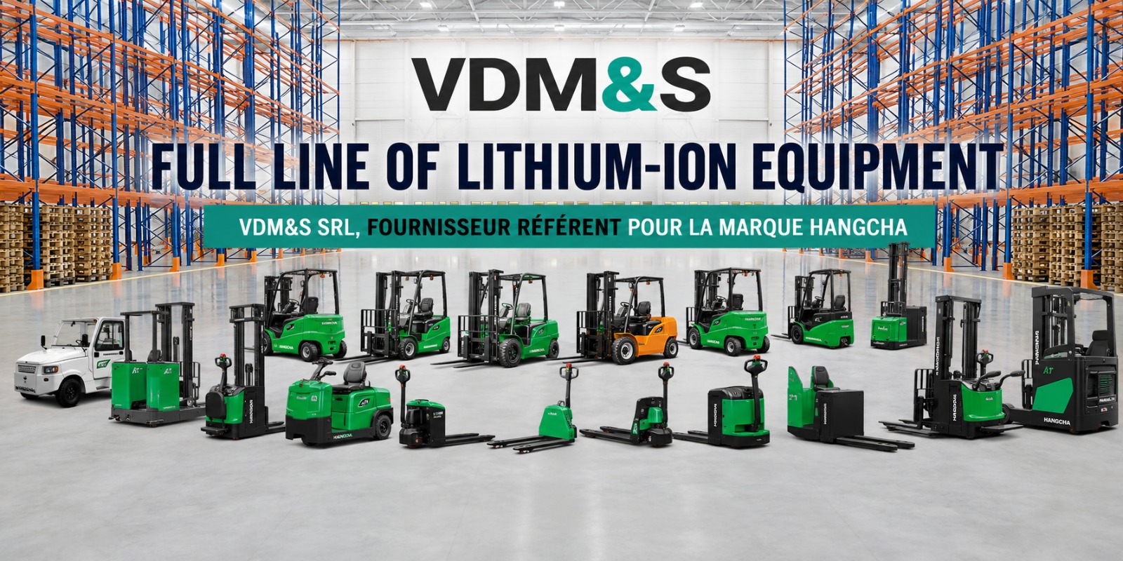 VDM&S - Chariots elevateurs
